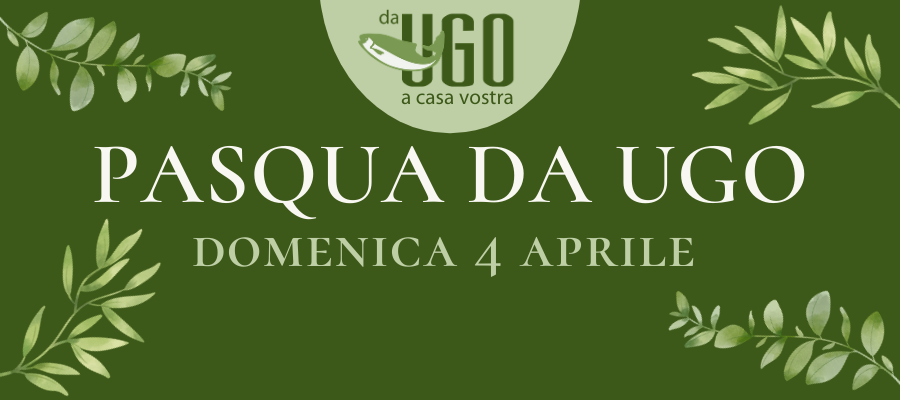 Da_Ugo_Pasqua_2021_sito